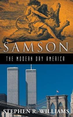 Samson-The Modern-Day America (Hardback)