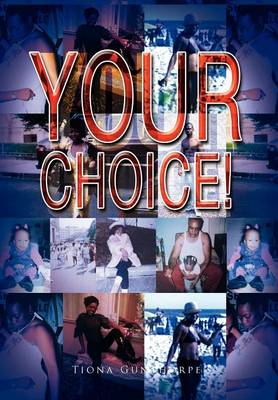 Your Choice! (Hardback)
