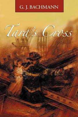 Tara's Cross: The Magnificent Sighting (Paperback)