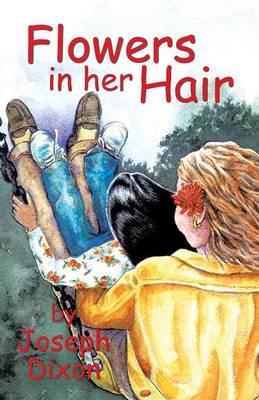 Flowers in Her Hair (Paperback)