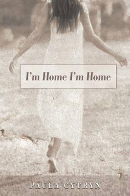 I'm Home I'm Home (Paperback)