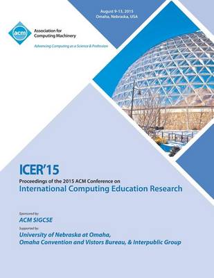 Icer 15 International Computer Education Research Conference (Paperback)