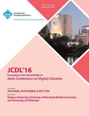 JCDL 16 IEEE ACM Joint Conference On Digital Libraries (Paperback)