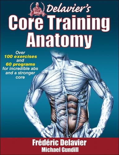 Delavier's Core Training Anatomy (Paperback)