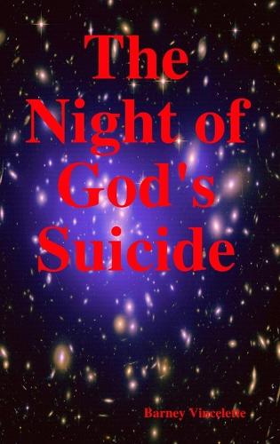 The Night of God's Suicide (Hardback)