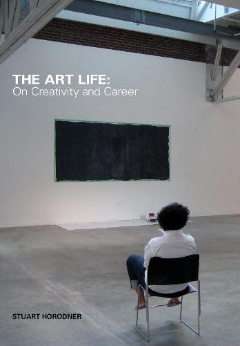 The Art Life - on Creativity and Career (Paperback)