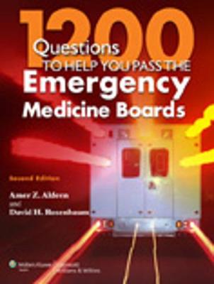 1200 Questions to Help You Pass the Emergency Medicine Boards (Paperback)