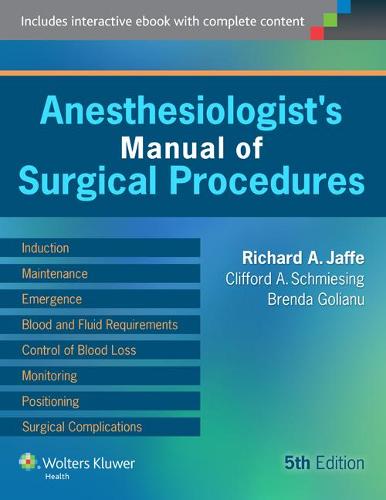 Anesthesiologist's Manual of Surgical Procedures (Hardback)