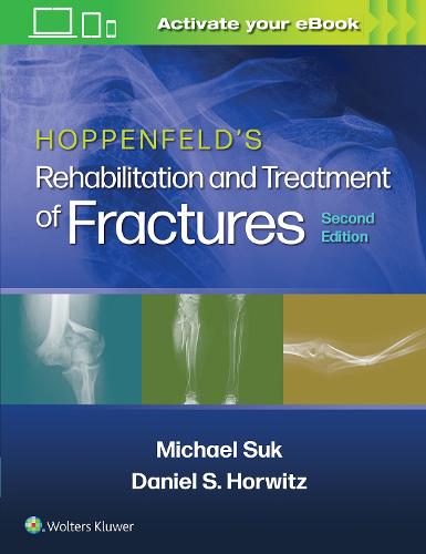 Hoppenfeld's Rehabilitation and Treatment of Fractures (Paperback)