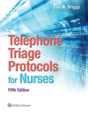 Telephone Triage Protocols for Nurses (Paperback)