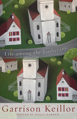 Life among the Lutherans (Paperback)