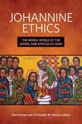 Johannine Ethics - Mapping the Tradition (Hardback)