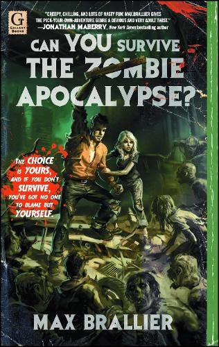 Can You Survive the Zombie Apocalypse? - Can You Survive the Zombie Apocalypse? (Paperback)