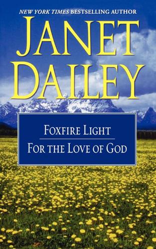 The Foxfire Light/For the Love of God (Paperback)