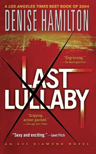 Last Lullaby: An Eve Diamond Novel (Paperback)