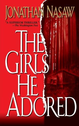 The Girls He Adored (Paperback)