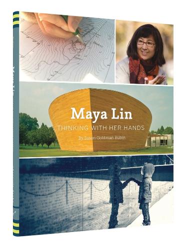 Maya Lin: Thinking with Her Hands (Hardback)