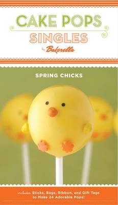 Cake Pops: Spring Chicks