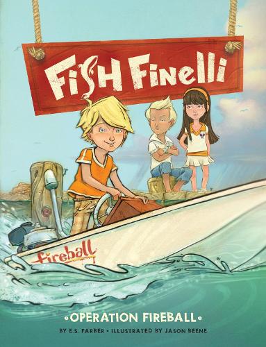 Fish Finelli: Operation Fireball - Fish Finelli (Paperback)