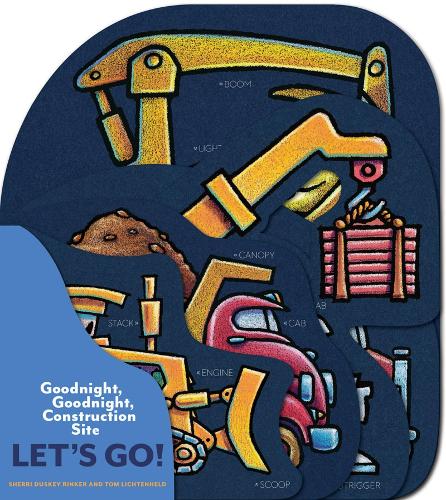 Goodnight, Goodnight, Construction Site: Let's Go! - Goodnight, Goodnight, Construction Site (Board book)