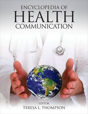 Encyclopedia of Health Communication (Hardback)