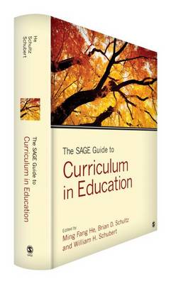 The SAGE Guide to Curriculum in Education (Hardback)