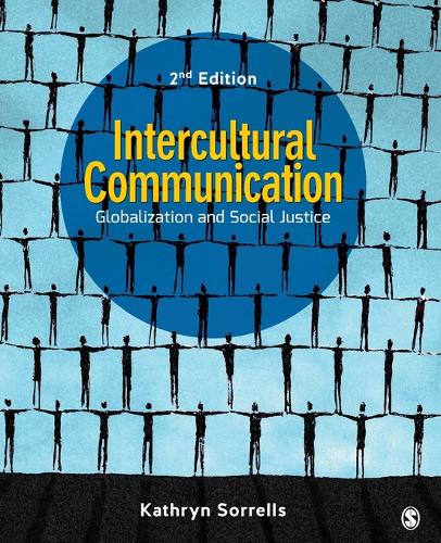 Intercultural Communication: Globalization and Social Justice (Paperback)
