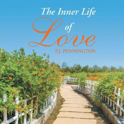 The Inner Life of Love (Paperback)