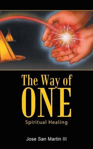 The Way of One: Spiritual Healing (Paperback)
