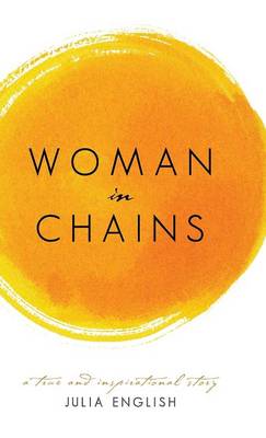 Woman in Chains (Hardback)