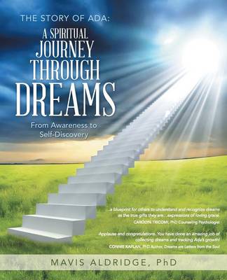 The Story of ADA: A Spiritual Journey Through Dreams: From Awareness to Self-Discovery (Paperback)