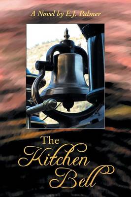The Kitchen Bell (Paperback)