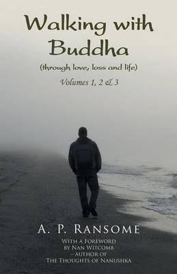 Walking with Buddha: Volumes 1, 2 & 3 (Paperback)