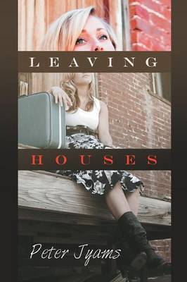 Leaving Houses (Paperback)