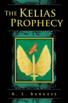 The Kelias Prophecy (Paperback)
