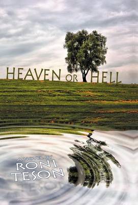 Heaven or Hell (Hardback)