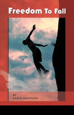 Freedom to Fall (Paperback)