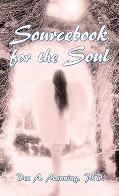 Sourcebook for the Soul (Hardback)
