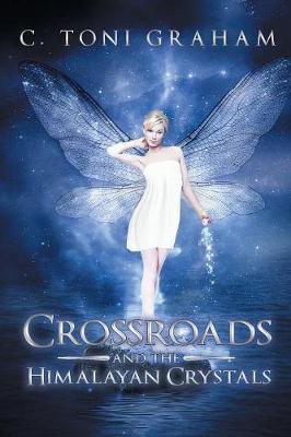Crossroads and the Himalayan Crystals (Paperback)