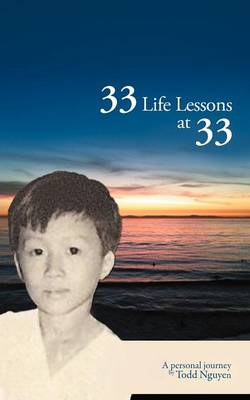 33 Life Lessons at 33: A Personal Journey (Paperback)