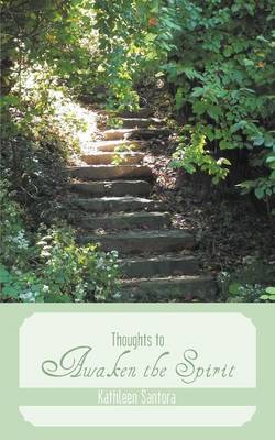Thoughts to Awaken the Spirit (Paperback)