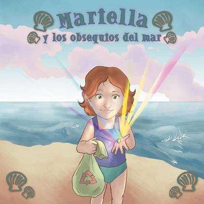 Mariella y Los Obsequios del Mar (Paperback)