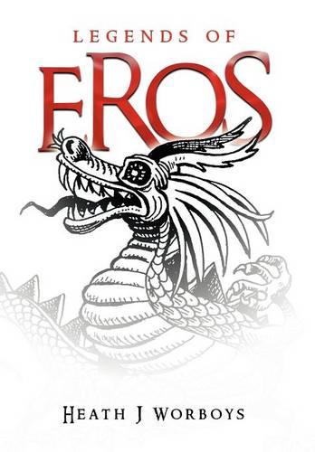 Legends of Eros (Hardback)