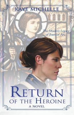 Return of the Heroine (Paperback)