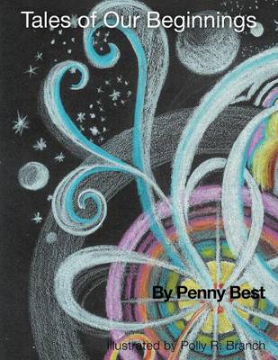 Tales of Our Beginnings (Paperback)