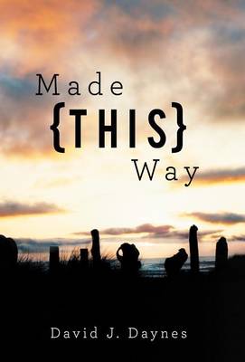 Made This Way (Hardback)
