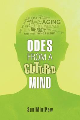 Odes from a Cluttered Mind (Paperback)