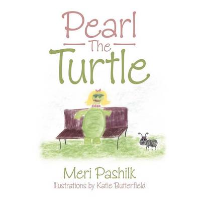 Pearl the Turtle (Paperback)