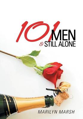 101 Men and Still Alone (Hardback)
