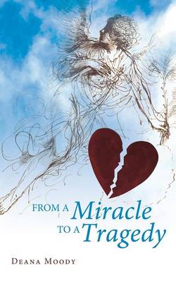 From a Miracle to a Tragedy (Paperback)
